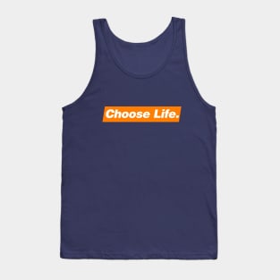 CHOOSE LIFE Tank Top